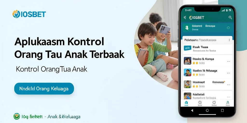 Tampilan antarmuka utama aplikasi IOSBET yang ramah pengguna untuk kontrol orang tua.